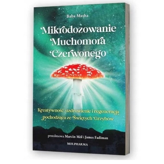 Mikrodozowanie Muchomora Czerwonego Mikrodozowanie Muchomora Czerwonego