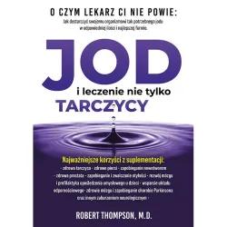Robert Thompson JOD i leczenie nie tylko tarczycy