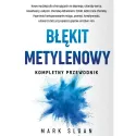 Mark Sloan Błękit Metylowy kompletny przewodnik