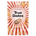 True Dates Daktyle Carmel poprcorn 100 g